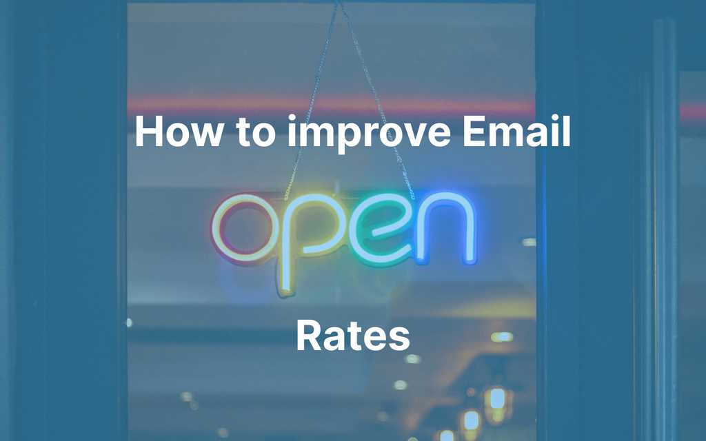 How to improve email open rate