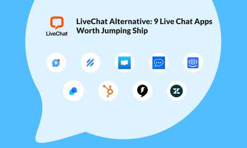 LiveChat Alternative for Every Use